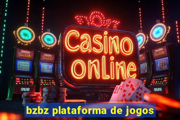 bzbz plataforma de jogos